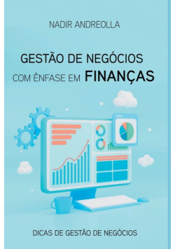 Gestão De Negócios Com Ênfase Em Finanças