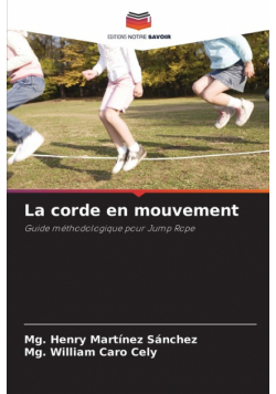 La corde en mouvement