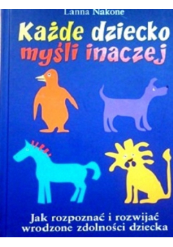 Każde dziecko myśli inaczej