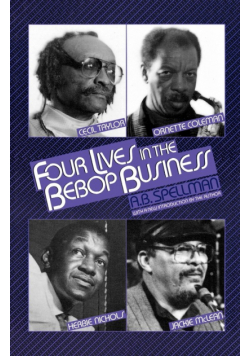 4 Lives in the Bebop Business
