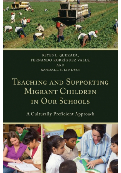 Teaching and Supporting Migrant Children in Our Schools
