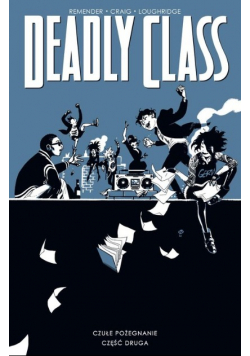 Deadly Class Tom 12