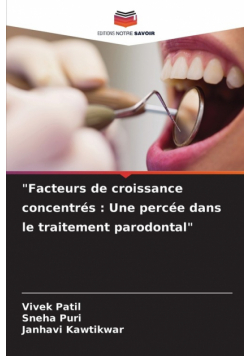 "Facteurs de croissance concentrés