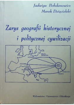 Zarys geografii historycznej i politycznej cywilizacji