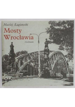 - Mosty Wrocławia