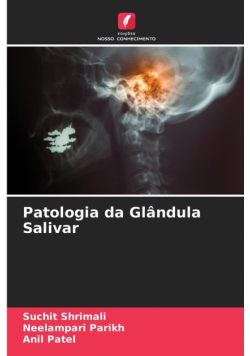 Patologia da Glândula Salivar