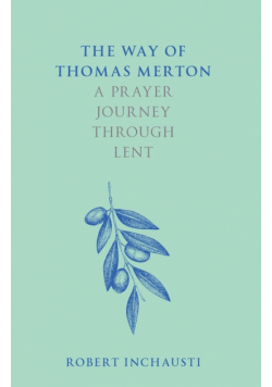 The Way of Thomas Merton