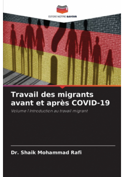 Travail des migrants avant et après COVID-19