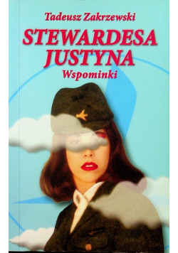 Stewardesa Justyna Wspominki
