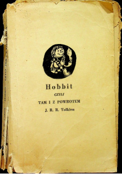 Hobbit czyli tam i z powrotem Wydanie I