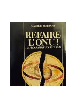 Refaire L'onu un programmepour la paix