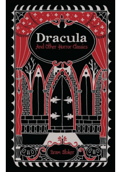 Dracula and Other Horror Classics