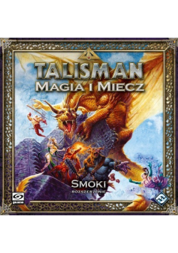 Talisman Magia i Miecz Smoki