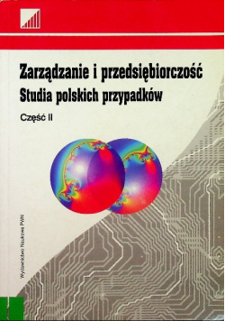 Zarządzanie i przedsiębiorczość Studia polskich przypadków