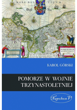 Pomorze w dobie Wojny Trzynastoletniej