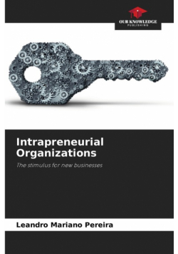 Intrapreneurial Organizations