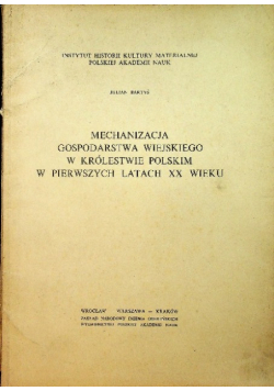 Mechanizacja gospodarstwa wiejskiego w królestwie polskim