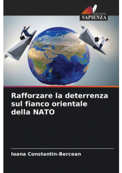 Rafforzare la deterrenza sul fianco orientale della NATO