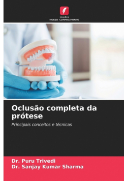 Oclusão completa da prótese