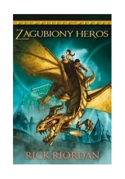 Zagubiony Heros,Nowa