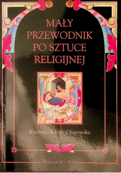 Mały przewodnik po sztuce religijnej