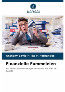 Finanzielle Fummeleien