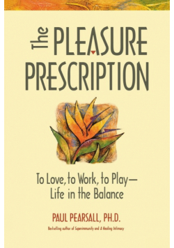 The Pleasure Prescription