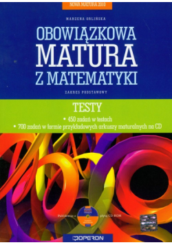 Nowa Matura 2010 Obowiązkowa matura z matematyki Testy z płytą CD