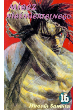 Miecz Nieśmiertelnego t. 16