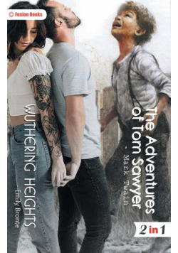 Wuthering Heights and The Adventures of Tom Sawyer
