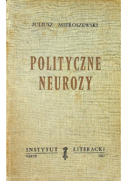 Polityczne neurozy