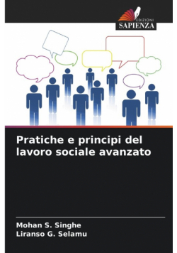 Pratiche e principi del lavoro sociale avanzato