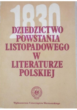Dziedzictwo Powstania Listopadowego w literaturze polskiej