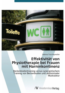 Effektivität von Physiotherapie bei Frauen mit Harninkontinenz