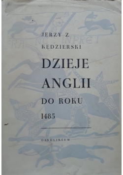 Dzieje Anglii do roku 1485