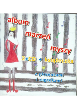 Album marzeń myszy 2CD + książeczka z piosenkami i zagadkami
