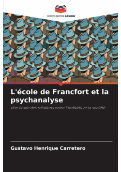 L'école de Francfort et la psychanalyse
