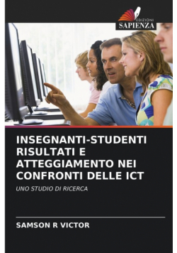 Insegnanti-Studenti Risultati E Atteggiamento Nei Confronti Delle Ict