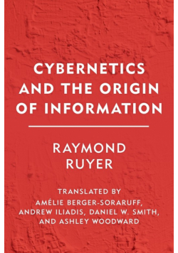 Cybernetics and the Origin of Information