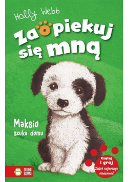 Zaopiekuj się mną Maksio szuka domu