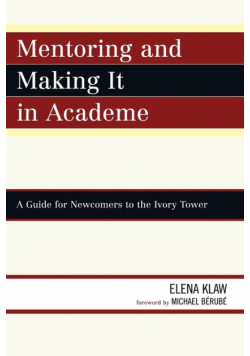Mentoring and Making it in Academe