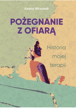 Pożegnanie z ofiarą