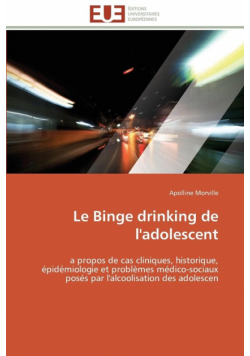 Le binge drinking de l'adolescent