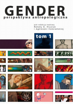 Gender. Tom I: Organizacja społeczna