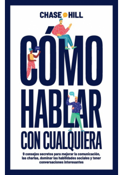 Cómo hablar con cualquiera