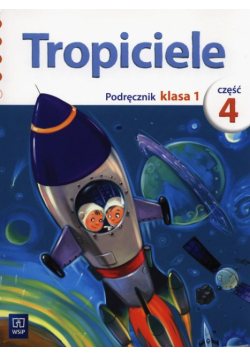 Kołaczyńska Marzena - Tropiciele 1 Podręcznik Część 4, WSiP