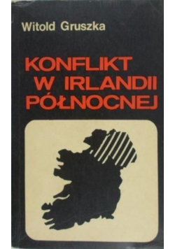 Konflikt w Irlandii Północnej