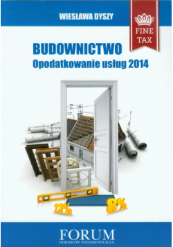 Budownictwo Opodatkowanie usług 2014