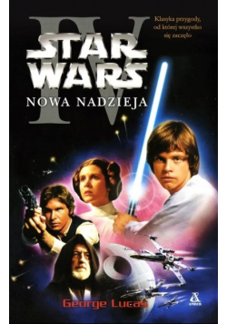 Lucas George - Star Wars Nowa nadzieja