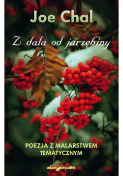 Z dala od jarzębiny